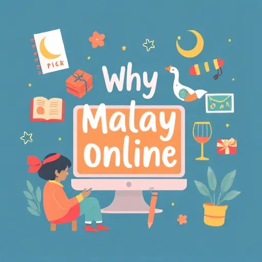 Why Learn Malay Online? The Case for Going Digital